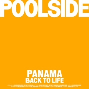 POOLSIDE, PANAMA - BACK TO LIFE