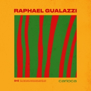 RAPHAEL GUALAZZI - CARIOCA